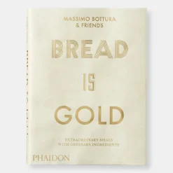 Bread Is Gold - Massimo Bottura & Friends