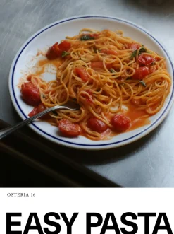 Easy Pasta - Osteria 16