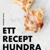Ett recept hundra bröd - Martin Johansson