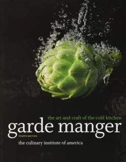 Garde Manger, 4th ed - Culinary Institute of America