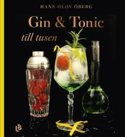 Gin & Tonic till tusen - Hans-Olov Öberg