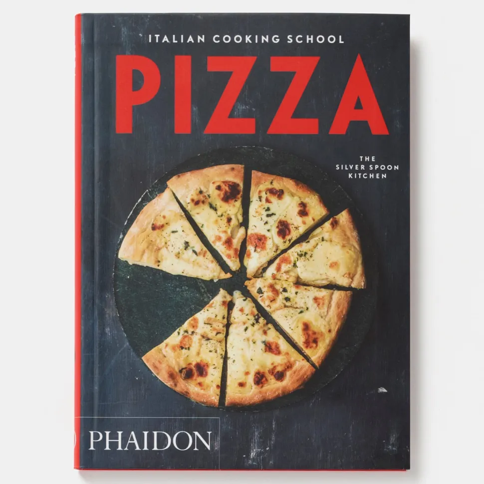 Italian Cooking School: Pizza The Silver Spoon Kitchen