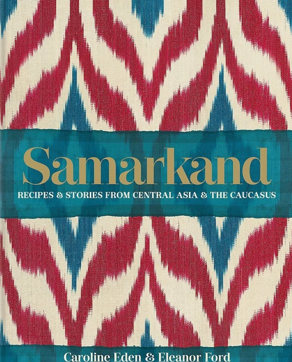 Samarkand - Caroline Eden, Eleanor Ford