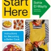 Start Here - Sohla El-Waylly