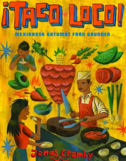 ¡Taco loco! - Jonas Cramby