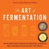 The Art of Fermentation - Sandor Ellix Katz