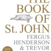 The Book of St. John - Fergus Henderson & Trevor Gulliver