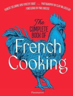 The Complete Book of French Cooking - Vincent Boué, Hubert Delorme