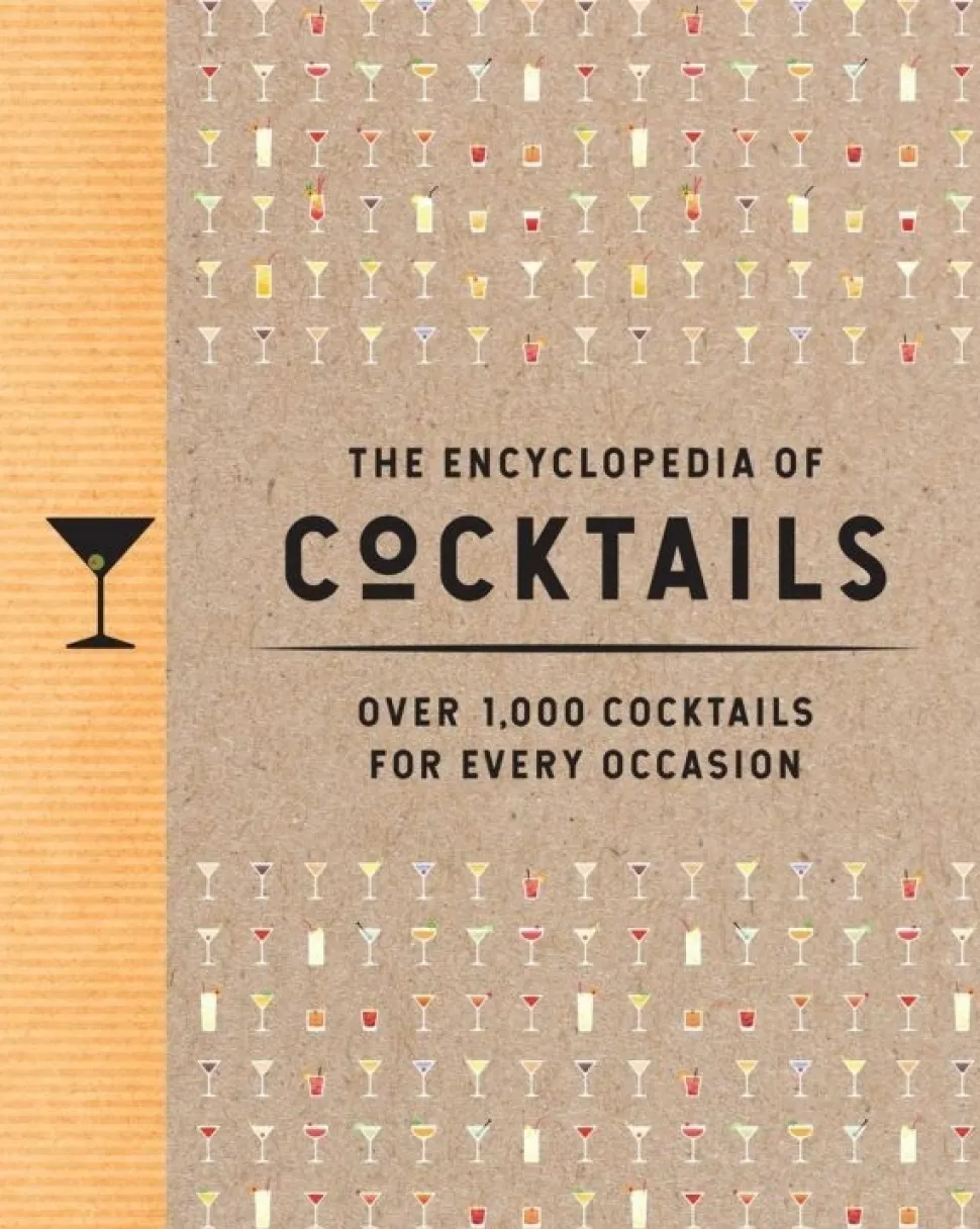 The Encyclopedia of Cocktails
