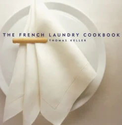 The French Laundry Cookbook -  Thomas Keller