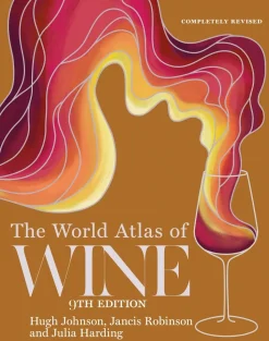 The World Atlas of Wine 9th edition - Hugh Johnson, Jancis Robinson