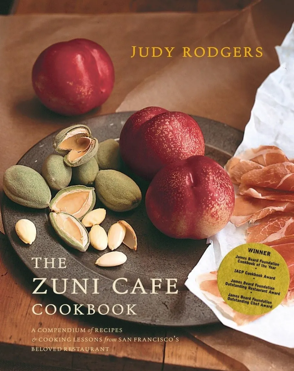 The Zuni Cafe Cookbook - Judy Rodgers