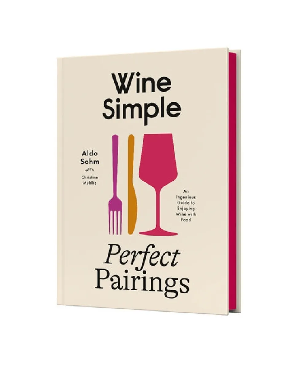 Wine Simple: Perfect Pairings - Aldo Sohm